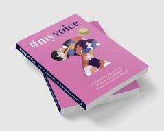 #myvoice: A Collective Memoir by Women of Substance
From Around The World