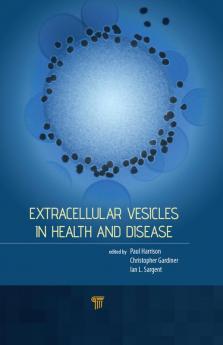 Extracellular Vesicles in Health and Disease