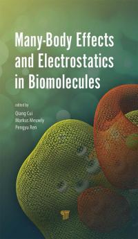 Many-Body Effects and Electrostatics in Biomolecules