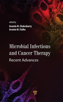 Microbial Infections and Cancer Therapy