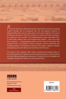 Records Recoveries Remnants and Inter-Asian Interconnections: Decoding Cultural Heritage (Nalanda-sriwijaya)