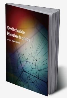 Switchable Bioelectronics