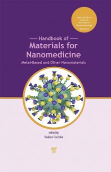 Handbook of Materials for Nanomedicine