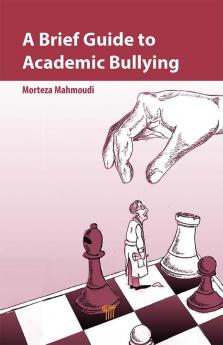 Brief Guide to Academic Bullying
