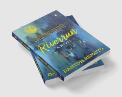 Riverrun A Novel