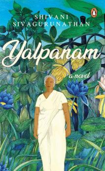 Yalpanam: A Novel