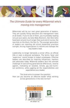 The Millennial Leader: Working across Generations in the New Normal