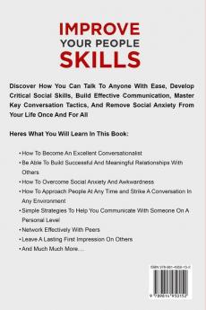 Improve Your People Skills: The Social Skills Masterclass: Proven Strategies to Help You Improve Your Charisma Communication Skills Conversations and Learn How to Talk To Anyone Effortlessly