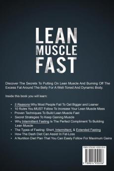 Muscle Building: Lean Muscle Fast - The Complete Workout & Nutritional Plan To Build Lean Muscle Fast: For Maximum Gains in Building Muscle Weight ... Body Building and Intermittent Fasting