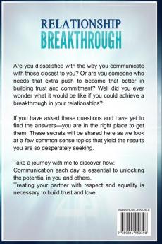 Relationship Skills Workbook: Breakthrough - Achieve Massive Success In Your Relationships That Others Would Kill For