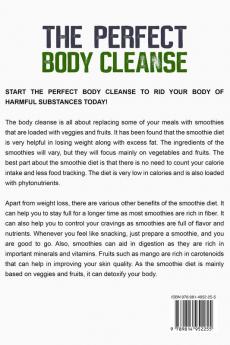 Cleanse Diet: THE PERFECT BODY CLEANSE - The 14 Day Detox To Rid Your Body of Harmful Substances