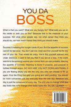 How To Not Suck At Life: You Da Boss!! Kick Life To The Curb And Own Everything You Deserve