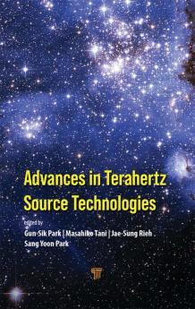 Advances in Terahertz Source Technologies
