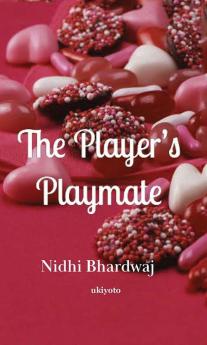 The Player's Playmate