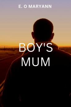BOY'S MUM