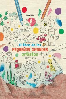 Libro De Los Pequeños Grandes Artistas, El (Spanish Edition)