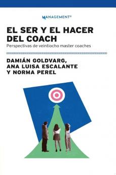Ser Y El Hacer Del Coach El