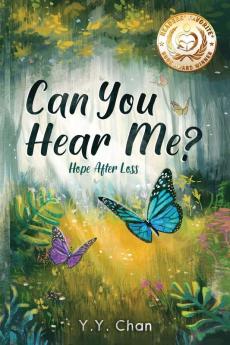 Can You Hear Me?: Hope after loss