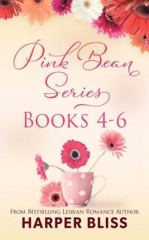 Pink Bean Series: Books 4-6: This Foreign Affair Water Under Bridges No Other Love