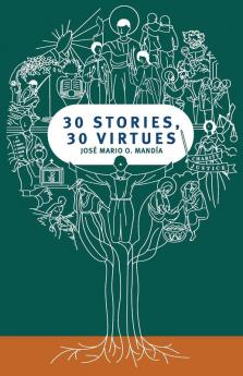 30 Stories 30 Virtues