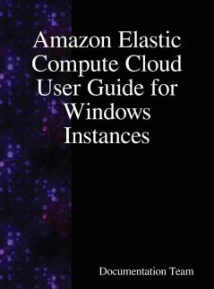 Amazon Elastic Compute Cloud User Guide for Windows Instances