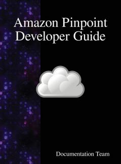 Amazon Pinpoint Developer Guide