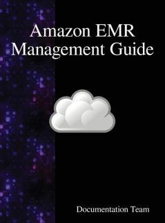 Amazon EMR Management Guide