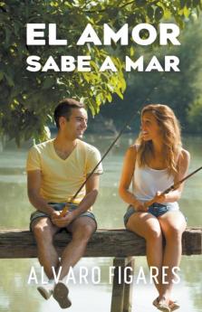 El Amor Sabe A Mar