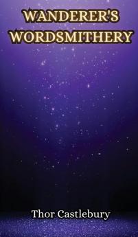 Wanderer's Wordsmithery