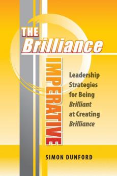 The Brilliance Imperative