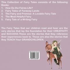 Inside the Enthralling Life of Fairies: 5 Books in 1