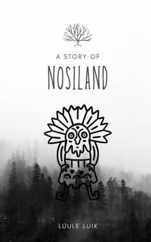 A story of Nosiland
