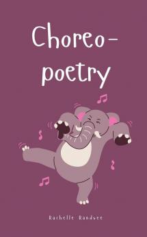 Choreopoetry