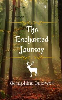 The Enchanted Journey