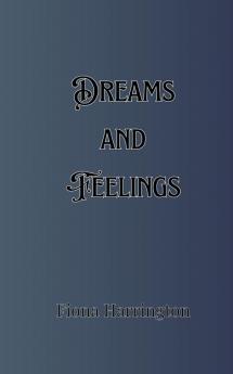 Dreams and Feelings