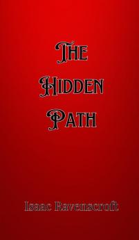 The Hidden Path