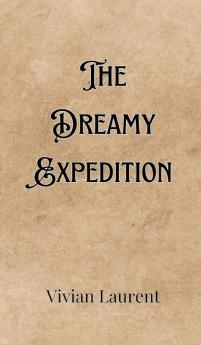 The Dreamy Expedition