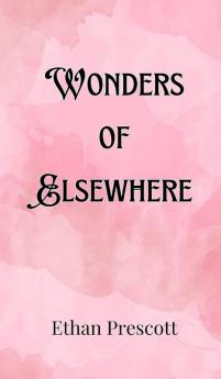 Wonders of Elsewhere