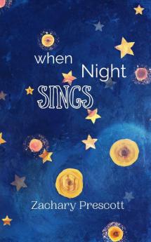 When Night Sings