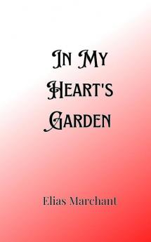 In My Heart's Garden