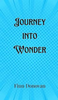 Journey into Wonder