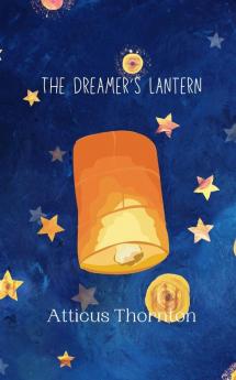 The Dreamer's Lantern