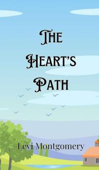 The Heart's Path