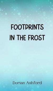Footprints in the Frost