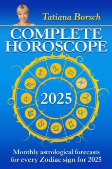 Complete Horoscope 2025
