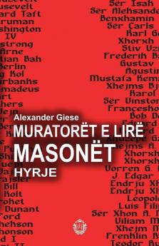 Muratoret e lire - Masonet: Hyrje