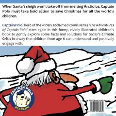 Captain Polo at the North Pole: A children's picture book about Christmas... with a very important message! For ages 6 to 9 (The Adventures of Captain Polo)