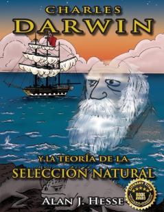 Charles Darwin Y La Teoría De La Selección Natural (Spanish Edition)