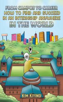 From Campus to Career