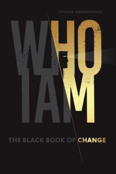 Who I Am - The Black Book of Change